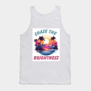 Chase the Brightness Tank Top